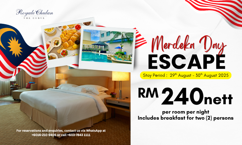 Merdeka Day Escape Royale Chulan The Curve